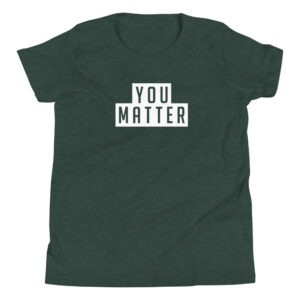 You Matter | Youth Tee