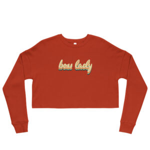 Boss Lady | 70s Style | Crop Sweatshirt